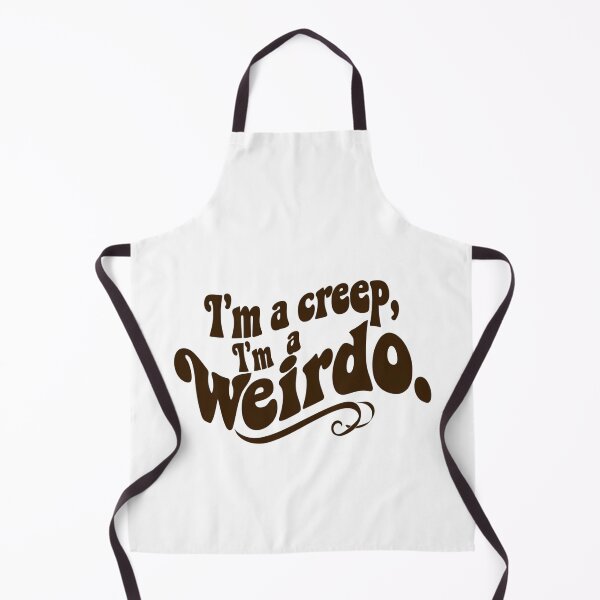 Item preview, I’m a Creep, I’m a Weirdo designed and sold by Stefrait-7.