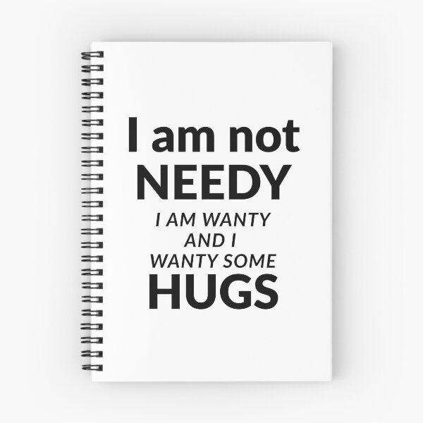 Item preview, I am not needy designed and sold by FariiShop.