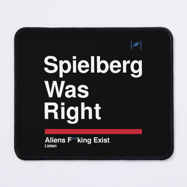 Item preview, Spielberg Was Right - White Text designed and sold by Dan Zetterström.