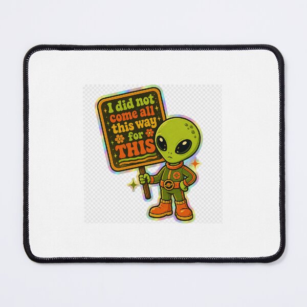 Item preview, I Did Not Come All This Way For This - Retro Alien Sticker designed and sold by Artistry.by.Yeddu.