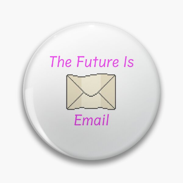 Item preview, The Future Is Email designed and sold by House of Puns.