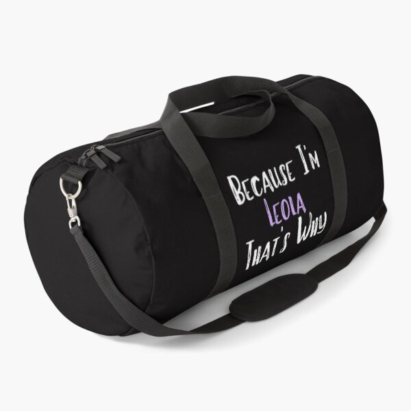 Item preview, Because I'm Leola That's Why Funny Women's Gift designed and sold by WeirdlyRare.