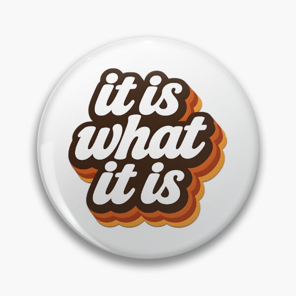 Item preview, it is what it is sticker designed and sold by LiminalHaze.