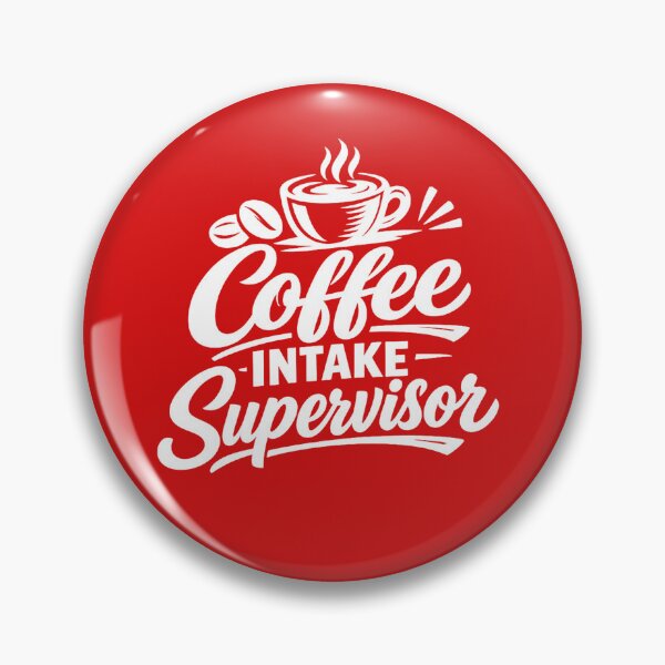 Item preview, Coffee Intake Supervisor | White Typography Coffee Lover Design designed and sold by DesignHouse07.