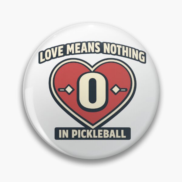 Item preview, Love Means Nothing Pickleball Score Pun designed and sold by gagepd.