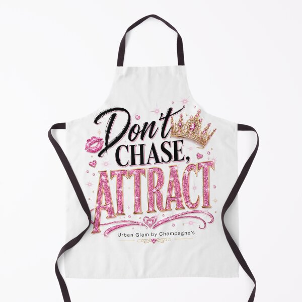Item preview, Don't Chase, Attract designed and sold by ChampagnFashion.