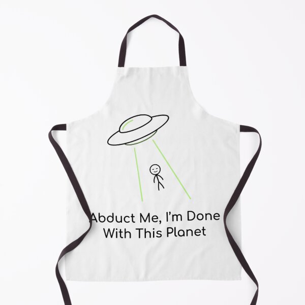 Item preview, Abduct Me, I'm Done With This Planet - Essential designed and sold by PosiPrints.
