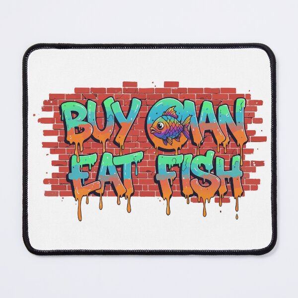 Item preview, Buy a Man Eat Fish, He Day, Teach Fish Man, To A Lifetime  designed and sold by Uglyandcute.