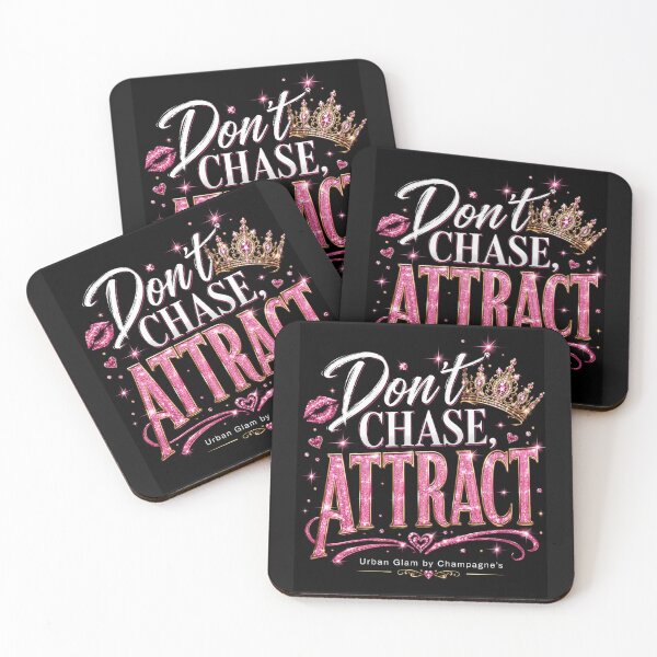 Item preview, Don't Chase, Attract (Dark Shirts) designed and sold by ChampagnFashion.