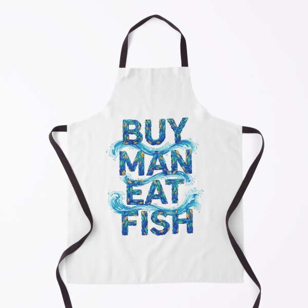 Item preview, Buy a Man Eat Fish, He Day, Teach Fish Man, To A Lifetime designed and sold by Uglyandcute.