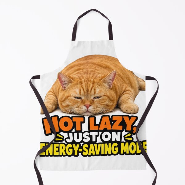 Item preview, Not Lazy Energy Saving Mode Funny Cat Meme designed and sold by MoodyMeows.