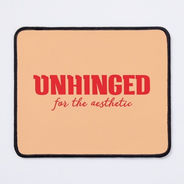 Item preview, Unhinged for the Aesthetic — Bold Red Funny Quote Sticker | Chaotic Humor Gift, Internet Culture Tee designed and sold by ArtofDari.