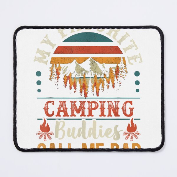 Item preview, My Favorite Camping Buddies Call Me Dad Funny Father Sayings T-Shirt designed and sold by kevincuellar.
