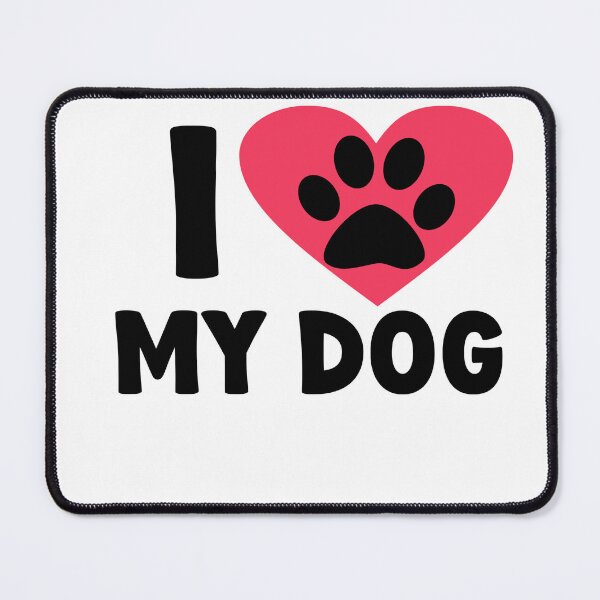 Item preview, I love my dog designed and sold by HyperHoosier.