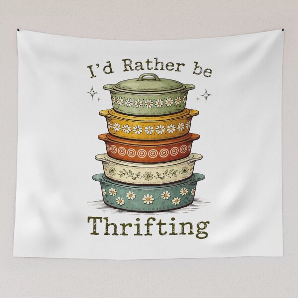 Item preview, I'd Rather be Thrifting Casserole Dishes designed and sold by Lbeck1869.