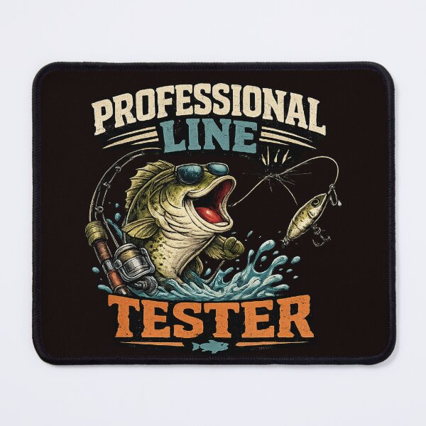 Item preview, Professional Line Tester Funny Fishing designed and sold by ravuh.
