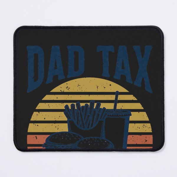 Item preview, Funny Dad Tax If I'm Buyin I'm Tryin Retro Dad from Kids designed and sold by CriseldaBruning.