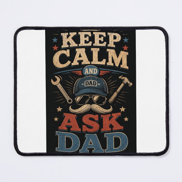 Item preview, Keep calm and ask Dad designed and sold by oxymoronwhey2go.