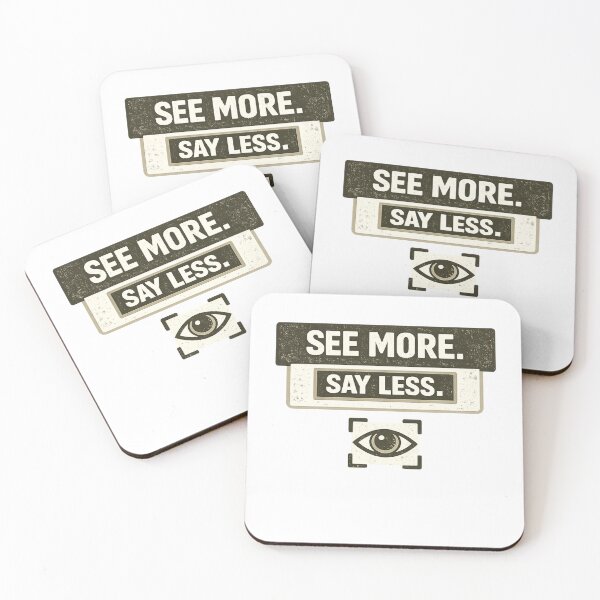Item preview, See More Say Less Funny Vigilance Shirt designed and sold by TheOffDutyShop.