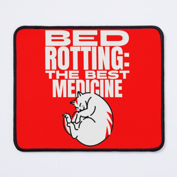 Item preview, Bed Rotting The Best Medicine Funny Cat designed and sold by GenZFashion000.