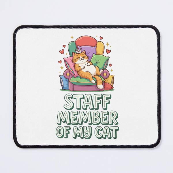 Item preview, Staff Member of My Cat designed and sold by AliveStyle.