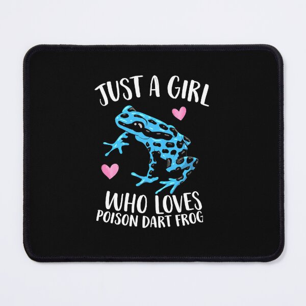 Item preview, Just A Girl Who Loves Poison Dart Frogs Cute Amphibian Graphic designed and sold by MiALopezArt.