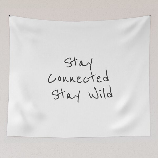 Item preview,  Stay Connected, Stay Wild – Adventure & Digital Lifestyle Typography Design designed and sold by StudioAyinla.