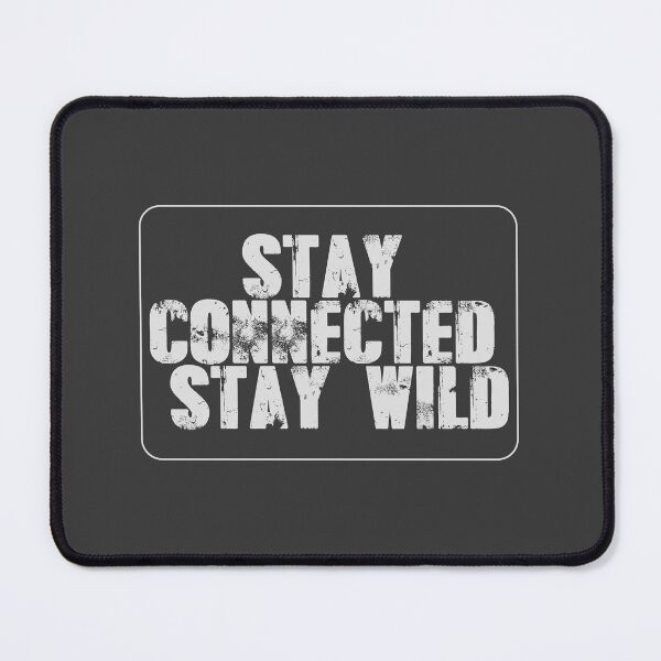Item preview, Copy of Copy of Stay Connected, Stay Wild – Adventure & Digital Lifestyle Typography Design designed and sold by StudioAyinla.
