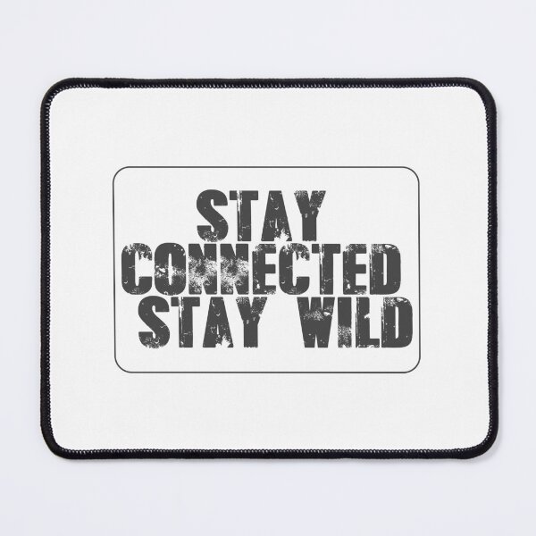 Item preview, Copy of Stay Connected, Stay Wild – Adventure & Digital Lifestyle Typography Design designed and sold by StudioAyinla.