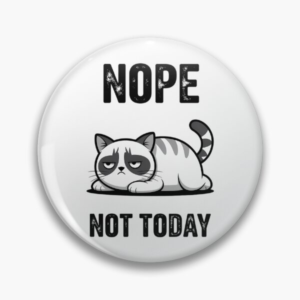 Item preview, Lazy Cat Graphic Nope Not Today designed and sold by sailorjessiArt.