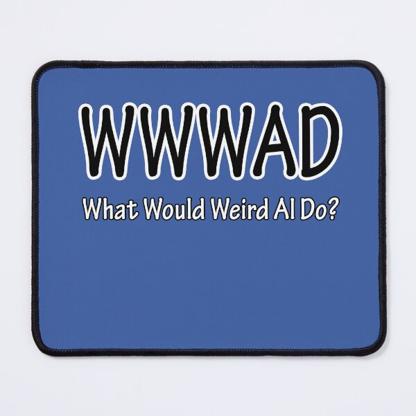 Item preview, WWWAD - What Would Weird Al Do? (Dark background) designed and sold by WayOfTheWeird.