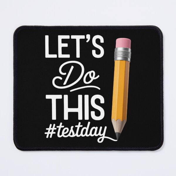 Item preview, Lets Do This Test Day State Testing Teacher Motivational designed and sold by sailorjessiArt.