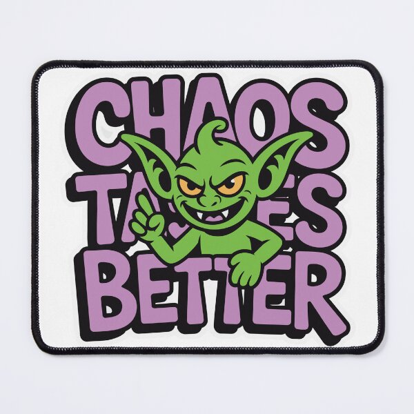 Item preview, chaos tastes better designed and sold by fish-eye.