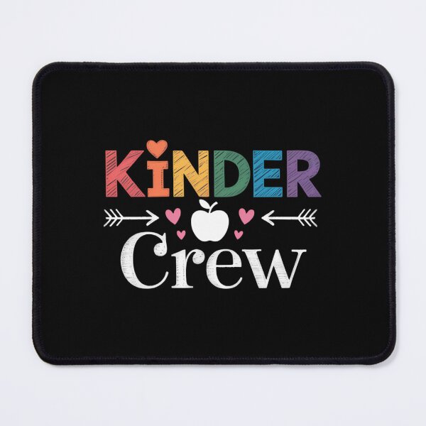 Item preview, Kinder Crew Kindergarten Teacher 1st Day of School designed and sold by sailorjessiArt.