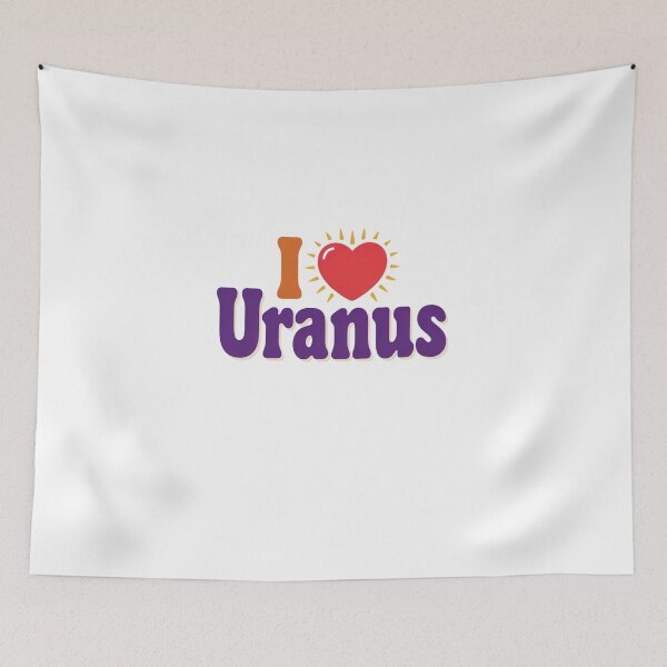 Item preview, I Love Uranus Whimsical Design designed and sold by Peter Stawicki.