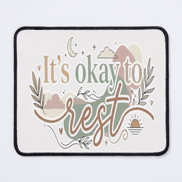 Item preview, It’s Okay To Rest Mental Health Self Care designed and sold by Soft Strength Studio.