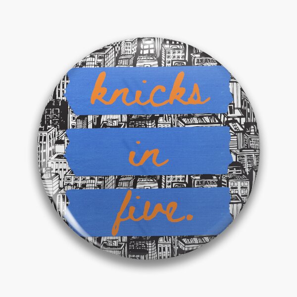 Item preview, Knicks in Five Blue Design designed and sold by thecollegetalk.