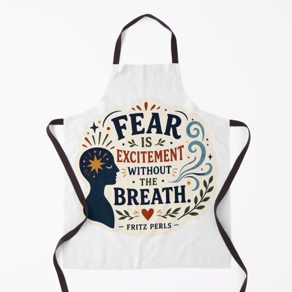 Item preview, Fear Is Excitement Without the Breath designed and sold by Candlelit Catastrophes.