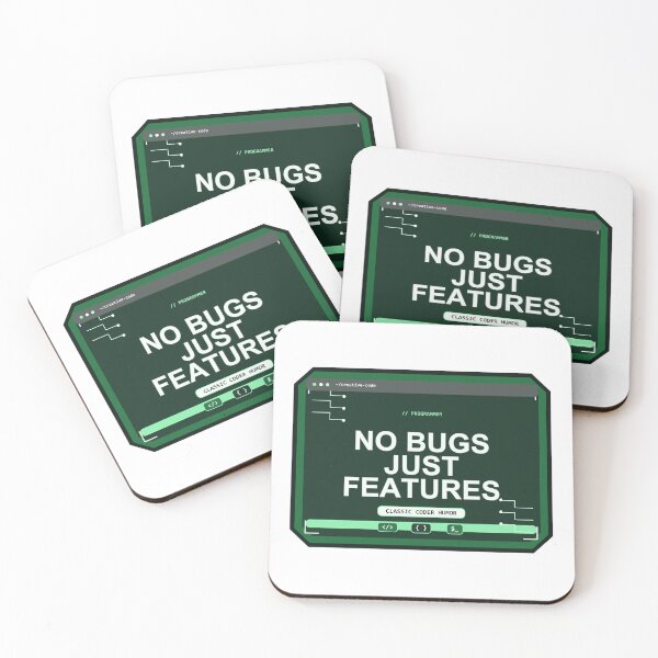Item preview, No Bugs Just Features Design,programmer designed and sold by Mohammed-Aydan.