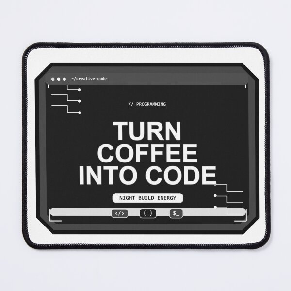 Item preview, Turn Coffee Into Code Design,programming designed and sold by Mohammed-Aydan.