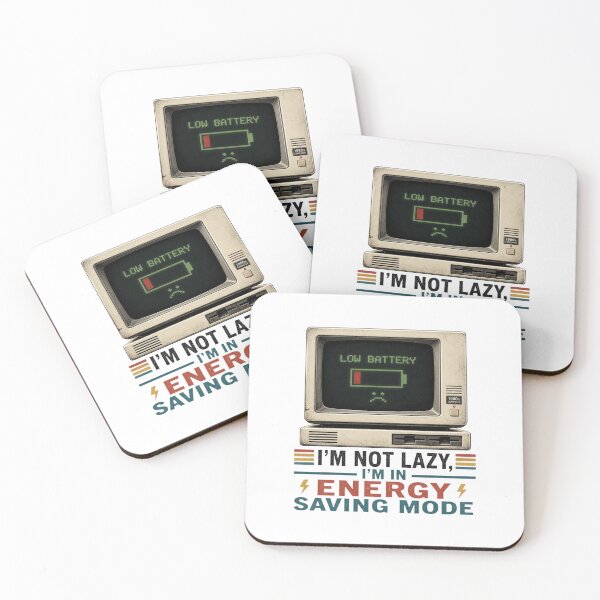 Item preview, I'm Not Lazy, I'm In Energy Saving Mode designed and sold by LegacyWave.