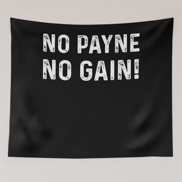 Item preview, No Payne No Gain designed and sold by ripgoatclothing.