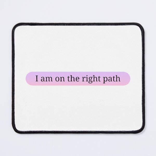 Item preview, I am on the right path | Affirmation designed and sold by SunnySideNotes.