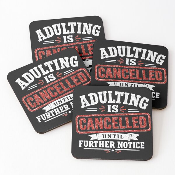 Item preview, Adulting Is Cancelled designed and sold by Elisabeth Lucas.