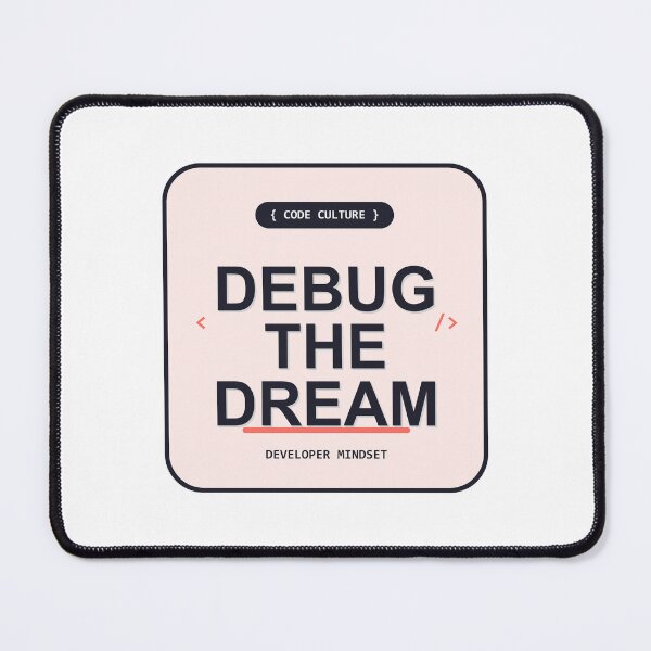Item preview, Debug The Dream Minimal Design designed and sold by Mohammed-Aydan.