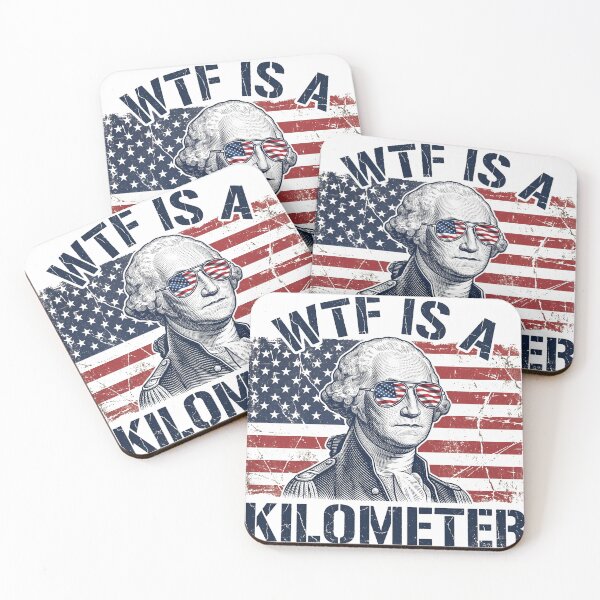 Item preview,  Funny George Washington WTF Is A Kilometer 4th Of July Meme designed and sold by AdyKurniawan.