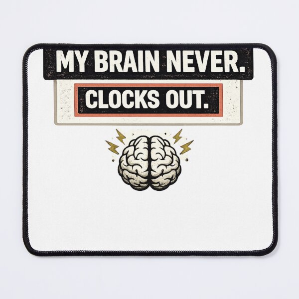 Item preview, My Brain Never Clocks Out Funny Security Mug designed and sold by TheOffDutyShop.