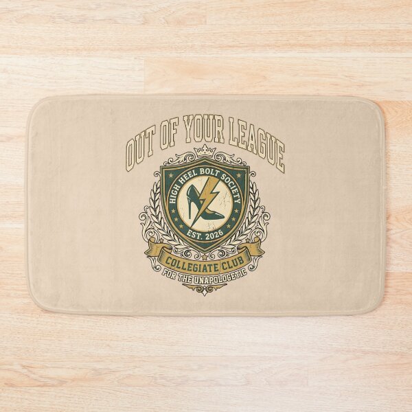 Item preview, Out Of Your League Collegiate High Heel Club Crest designed and sold by SplashTastic.