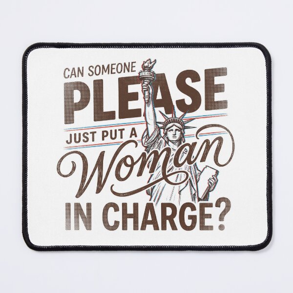 Item preview, Can Someone Please Put A Woman In Charge Statue Of Liberty designed and sold by AdyKurniawan.