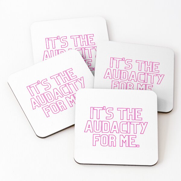 Item preview, It'S The Audacity For Me designed and sold by campbellcnfi.